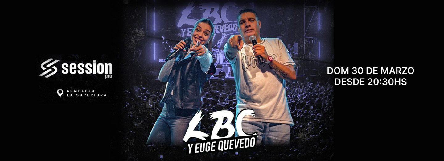 Eugenia Quevedo y La LBC